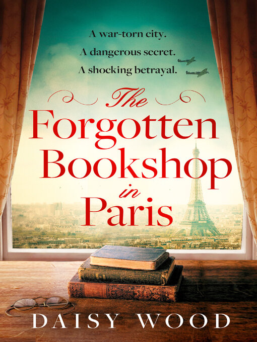 Title details for The Forgotten Bookshop in Paris by Daisy Wood - Available